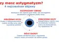 Postępujący astygmatyzm: kiedy się martwić i jak go kontrolować?