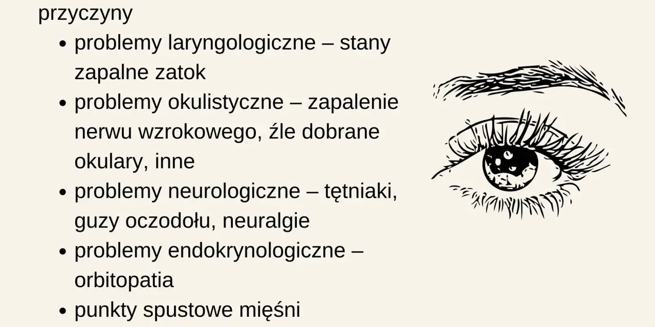 Ból oczodołu może być objawem nerwicy, problemów neurologicznych, zapalenia zatok lub innych schorzeń.