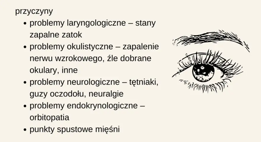 Ból oczodołu może być objawem nerwicy, problemów neurologicznych, zapalenia zatok lub innych schorzeń.